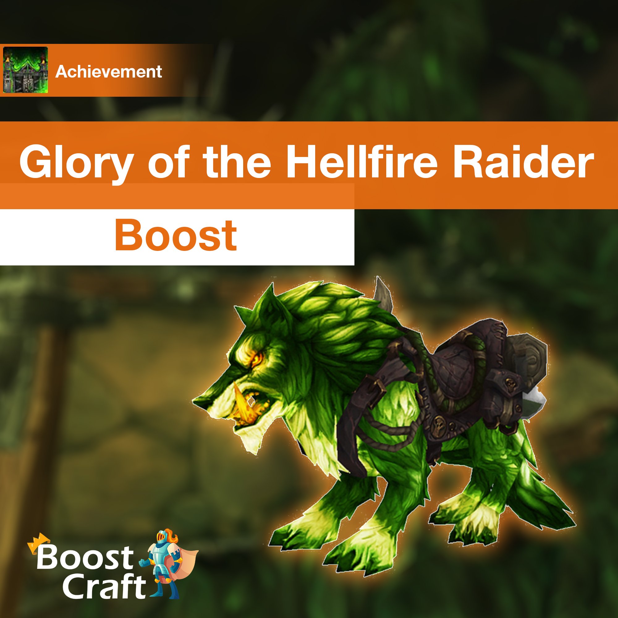[Glory of the Hellfire Raider] Boost