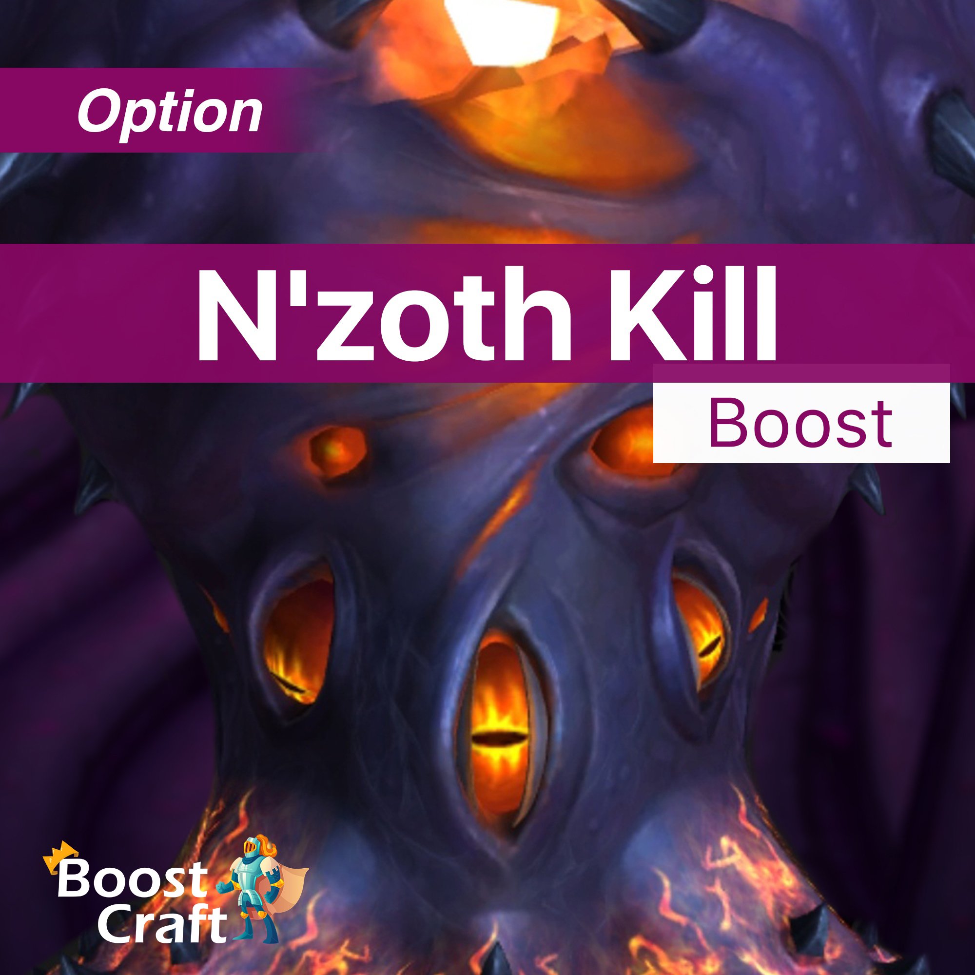 N’Zoth, The Corruptor Kill (Heroic/Normal/Mythic) Boost