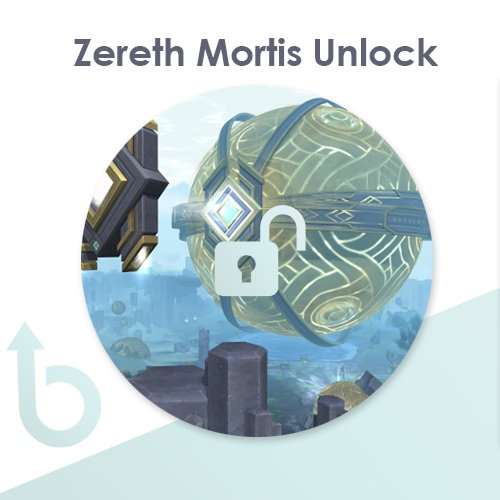 Zereth Mortis (New 9.2 Zone) – Unlock Service