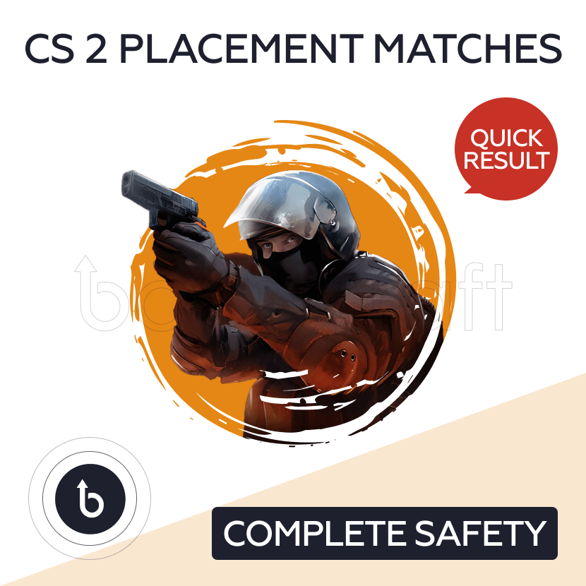 Counter Strike 2 Placement Matches | CS 2 Winning Service