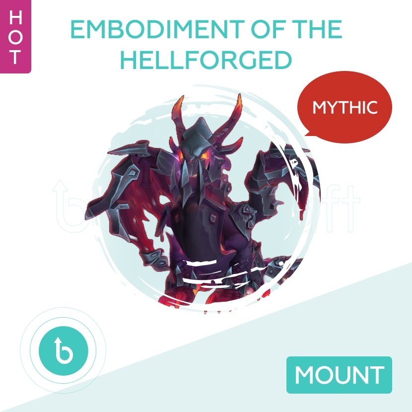Embodiment of the Hellforged | Sarkareth Mythic Mount