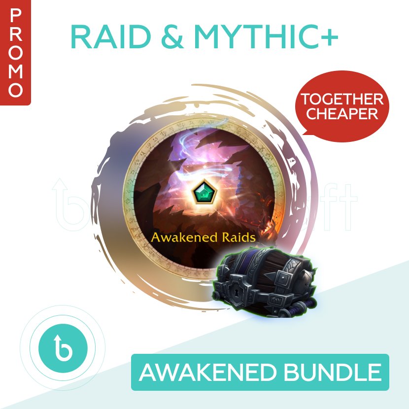 Awakened Heroic Raid & Mythic +10 Dungeon Boost