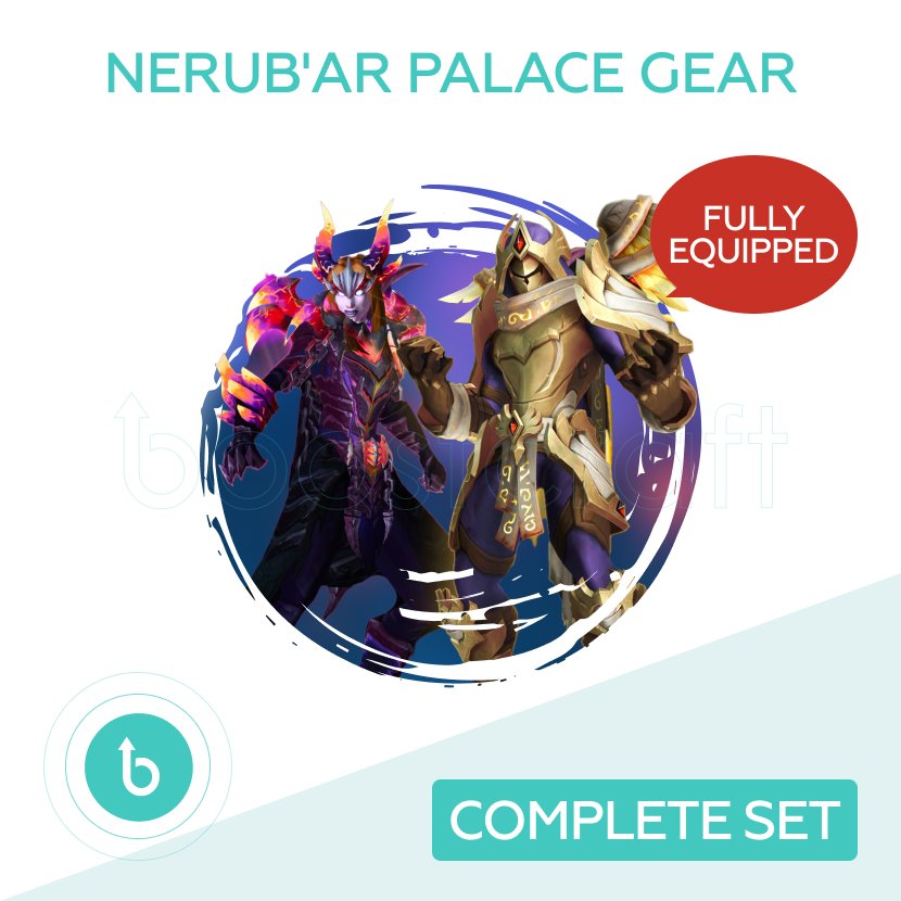 Nerub’ar Palace Full Gear Boost | Raid Gearing Carry