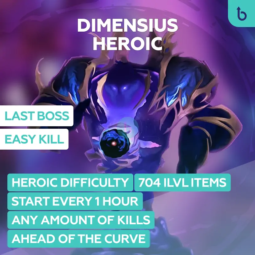Dimensius Heroic Boost | Manaforge Omega Last boss kill Service